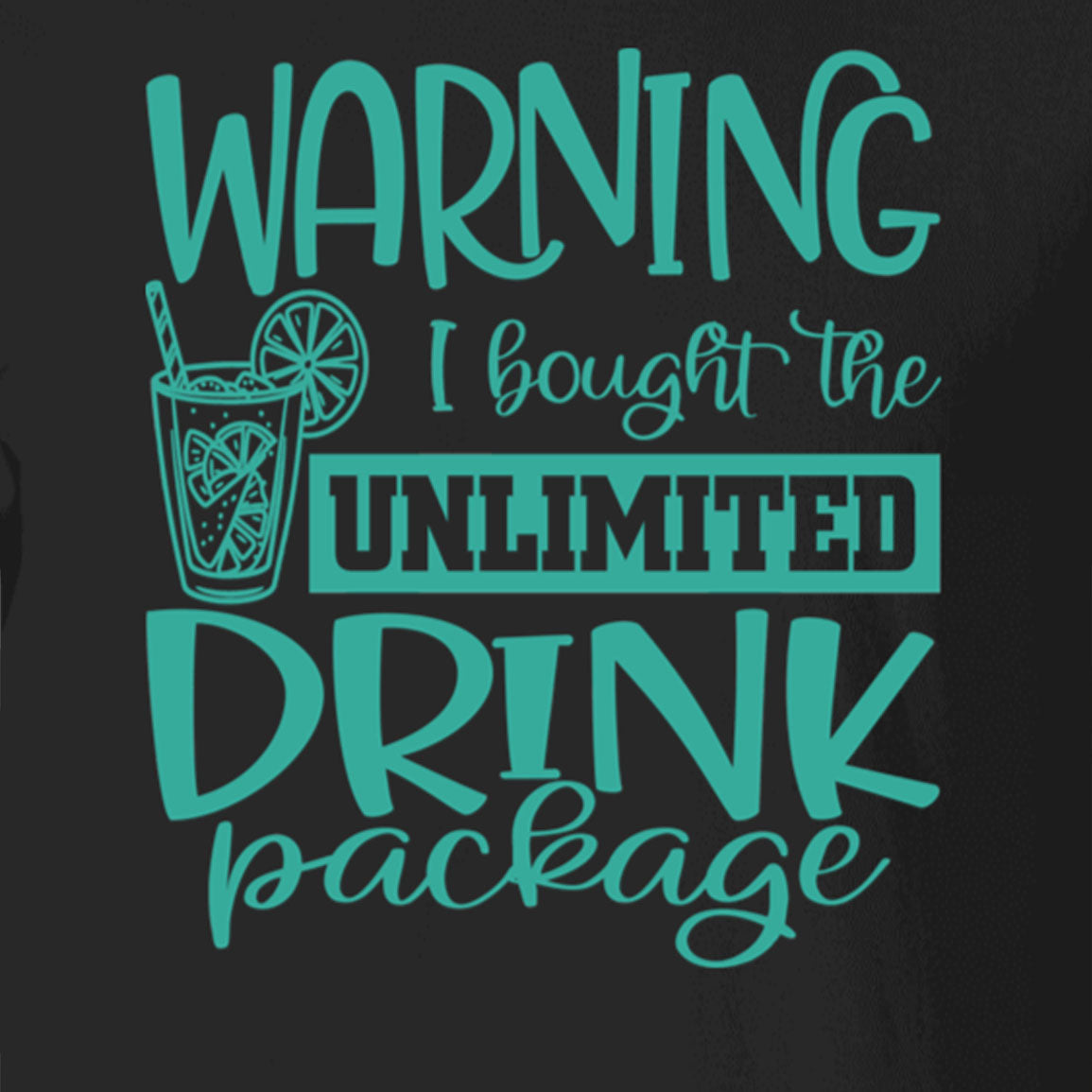 Unlimited Drink Package Vacation T-Shirt