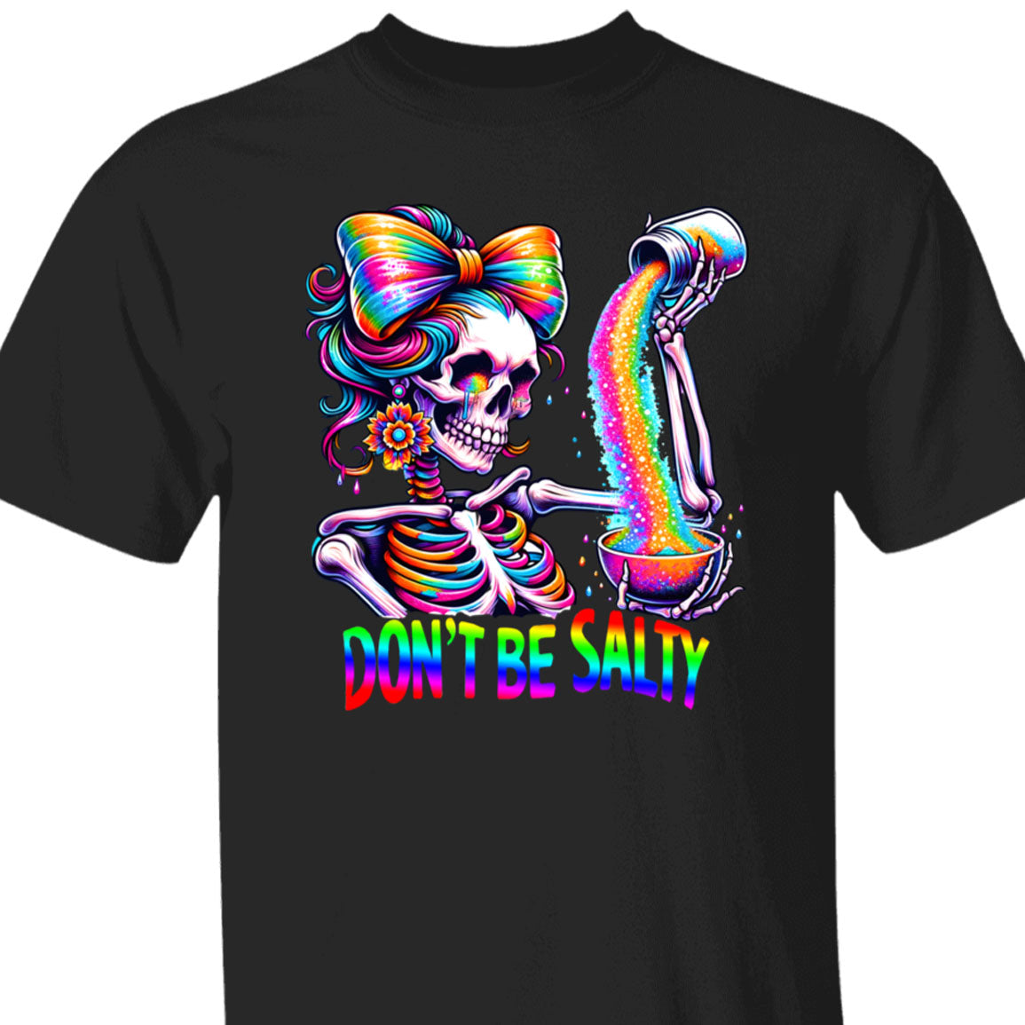 Don't Be Salty T-Shirt