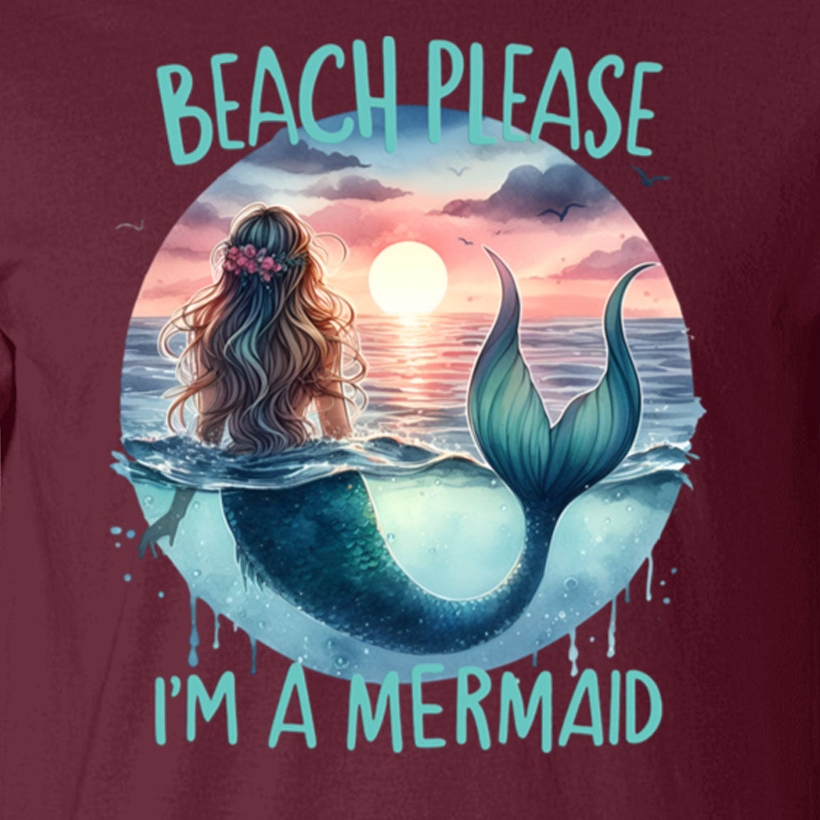 Beach Please I'm A Mermaid Top