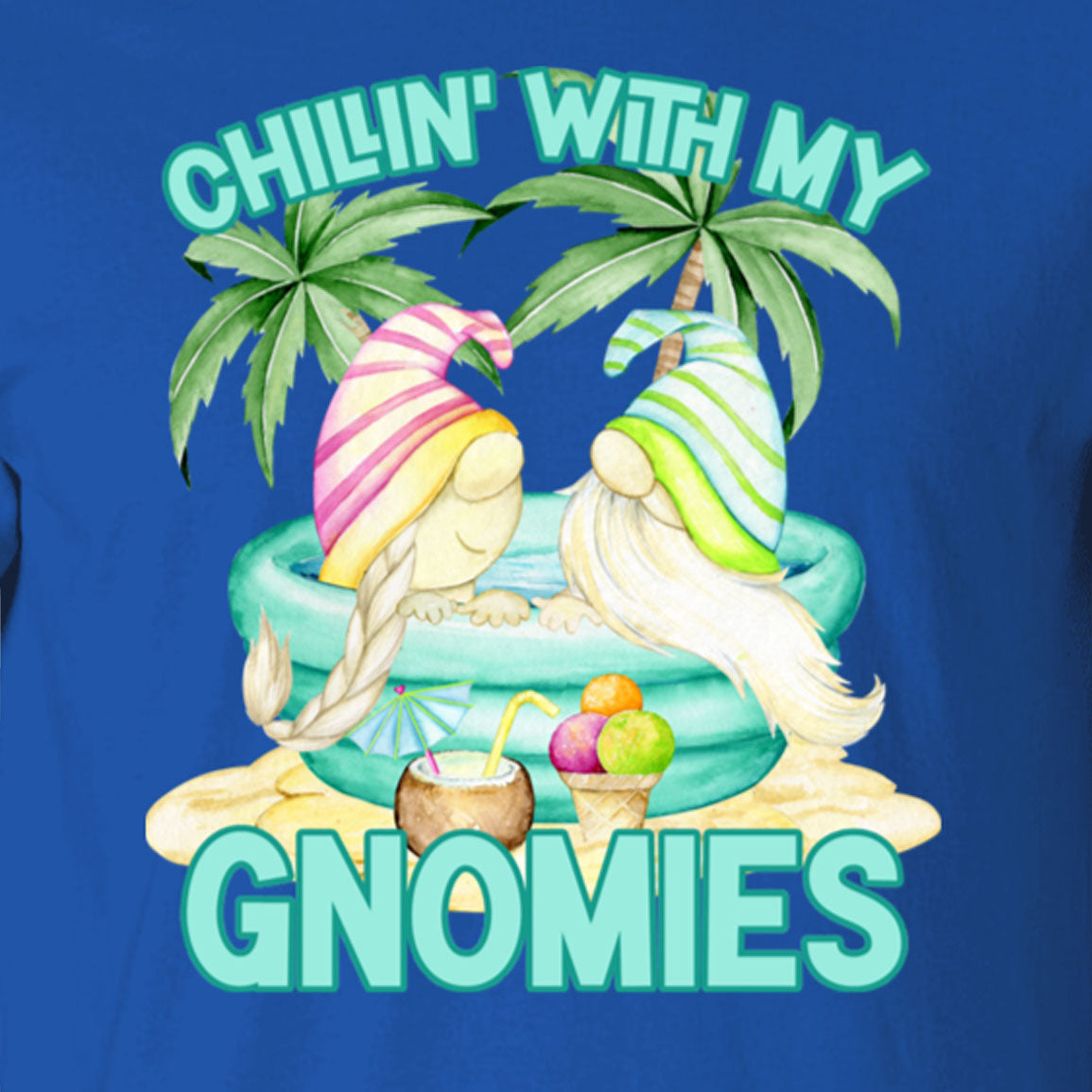 Chillin With My Gnomies Beach T-Shirt