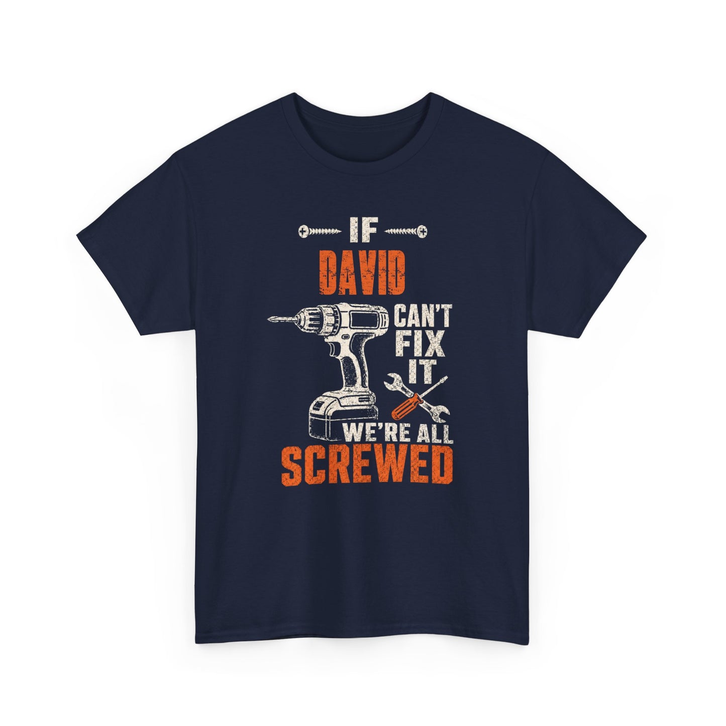 Personalized If Dad Can’t Fix It We’re All Screwed Shirt