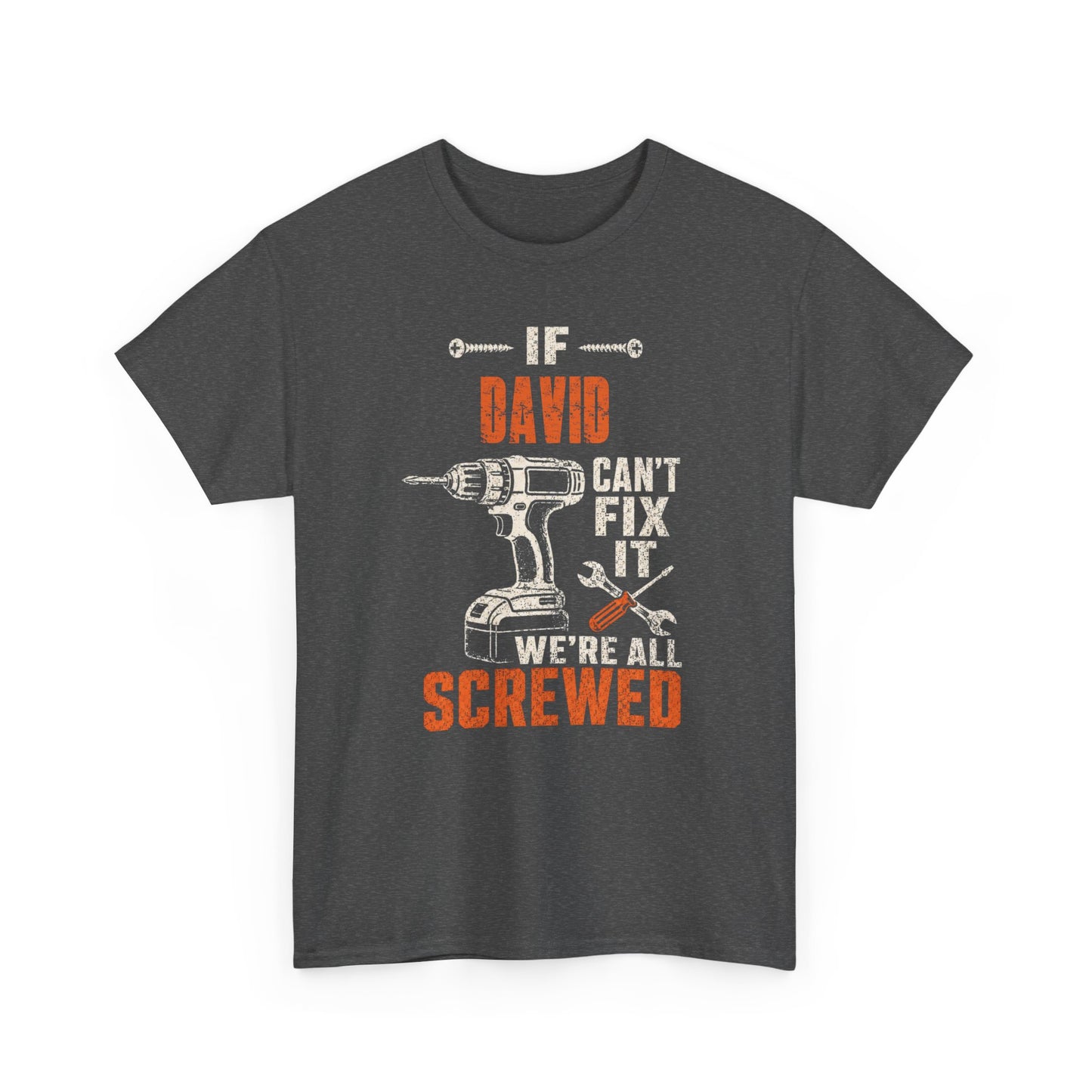Personalized If Dad Can’t Fix It We’re All Screwed Shirt